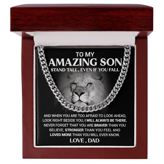 TO MY AMAZING SON - LOVE, DAD - STAND TALL, EVEN IF - CUBAN LINK NECKLACE - GEMSYOUWONTFORGET
