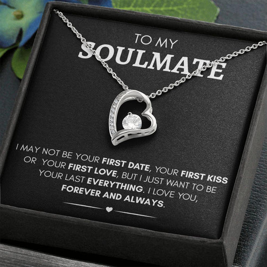 TO MY SOULMATE, FOREVER AND ALWAYS - FOREVER LOVE NECKLACE - GEMSYOUWONTFORGET